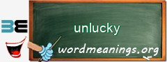 WordMeaning blackboard for unlucky